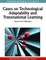 Cases on Technological Adaptability and Transnational Learning