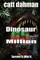 Dinosaurs