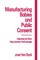 Manufacturing Babies and Public Consent