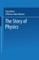 The Story of Physics
