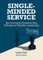 Single-Minded Service