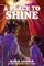 A Place to Shine