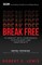 Break Free