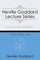 Neville Goddard Lecture Series, Volume III