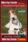Wire fox Terrier, Wire Fox Terrier Training Book for Dogs & Puppies By BoneUP DOG