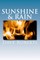 Sunshine & Rain