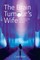 The Brain Tumours Wife