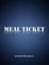 Meal Ticket