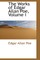 The Works of Edgar Allan Poe, Volume I