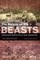 The Nature of the Beasts
