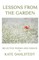 Lessons From the Garden