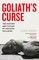 Goliath's Curse