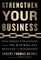 Strengthen Your Business
