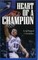 Heart of a Champion
