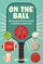 On the Ball