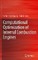 Computational Optimization of Internal Combustion Engines