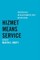 Hizmet Means Service