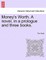 Money's Worth. a Novel, in a Prologue and Three Books. Vol. III.