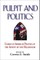 Pulpit and Politics