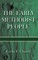 The Early Methodist People