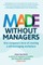 Made Without Managers