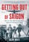 Getting Out of Saigon