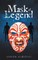 Mask of Legend