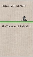 The Tragedies of the Medici