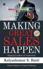 Making Great Sales Happen Making Great Sales Happen