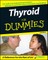 Thyroid For Dummies 2e