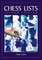 Chess Lists, 2D Ed.