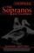 Unofficial Sopranos Series Guide or Ultimate Unofficial Sopranos Encyclopedia