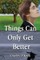 Things Can Only Get Better