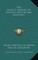 The Gnostic Heresies of the First and Second Centuries