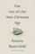 Five Lies of Our Anti-Christian Age