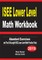 ISEE Lower Level Math Workbook
