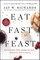Eat, Fast, Feast