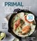 The Primal Gourmet Cookbook