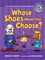 #6 Whose Shoes Would You Choose?