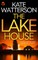 THE LAKE HOUSE a totally gripping crime thriller full of twists