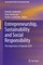 Entrepreneurship, Sustainability and Social Responsibility