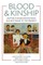 Blood and Kinship
