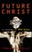 Future Christ