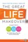 The Great Life Makeover