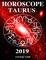 Horoscope 2019 - Taurus
