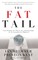 The Fat Tail