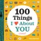 A Love Journal: 100 Things I Love about You