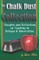 The Chalk Dust Collection