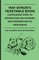 May Byron's Vegetable Book - Containing Over 750 Recipes For The Cooking And Preparation Of Vegetables
