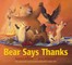 Bear Says Thanks